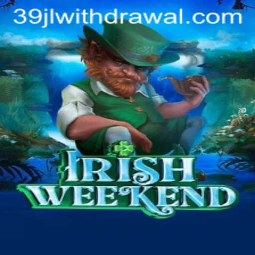 Discover the Charm of IrishWeekend: A Thrilling Journey with 39JL