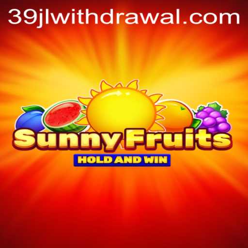 SunnyFruits: A Vibrant Gaming Experience with 39JL Magic